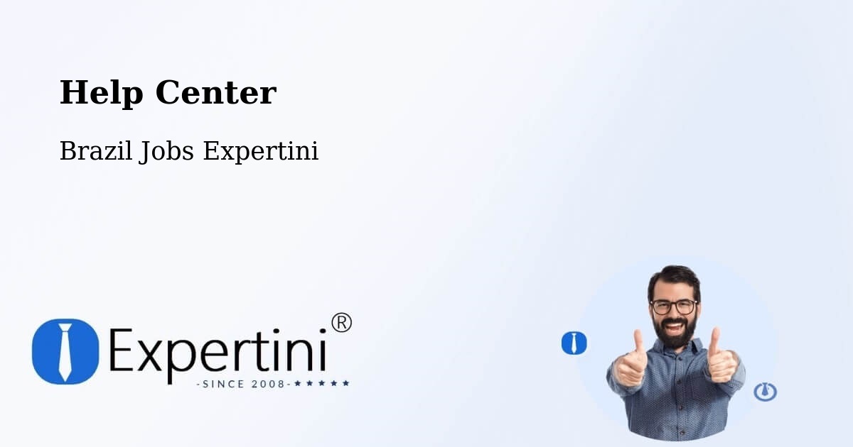 Help Center - Brazil Jobs Expertini